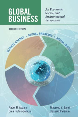 Global Business: An Economic, Social, and Environmental Perspective Third Edition - 9781648023453