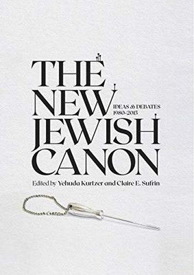 The New Jewish Canon (Emunot: Jewish Philosophy and Kabbalah) - 9781644693605