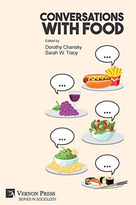 Conversations With Food (Sociology) - 9781648890765