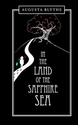 In the Land of the Sapphire Sea