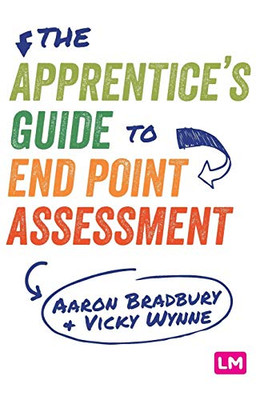 The ApprenticeÆs Guide to End Point Assessment - 9781529715903