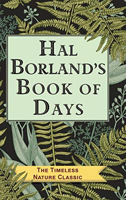 Hal Borland's Book of Days - 9781635617603
