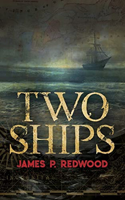 Two Ships - 9781633375727