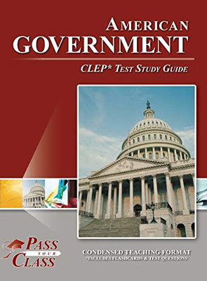 American Government CLEP Test Study Guide - 9781614334224