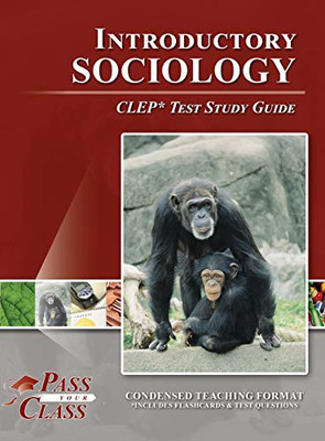 Introductory Sociology CLEP Test Study Guide - 9781614337157