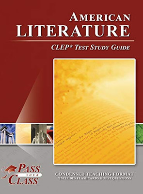 American Literature CLEP Test Study Guide - 9781614337676