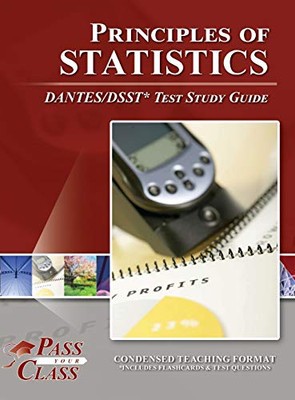 Principles of Statistics DANTES/DSST Test Study Guide - 9781614337584