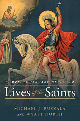 Lives of the Saints Complete: January - December - 9781647980610