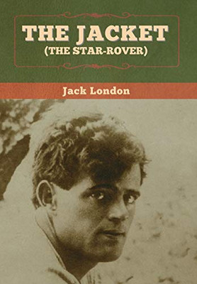The Jacket (The Star-Rover) - 9781647994556