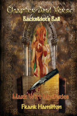 Chapter and Verse: Backslider's Ball
