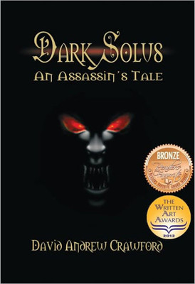 Dark Solus: An Assassin's Tale