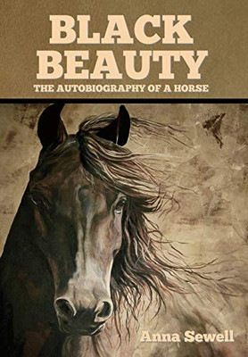 Black Beauty: The Autobiography of a Horse - 9781636371313