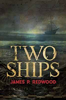 Two Ships - 9781633375710