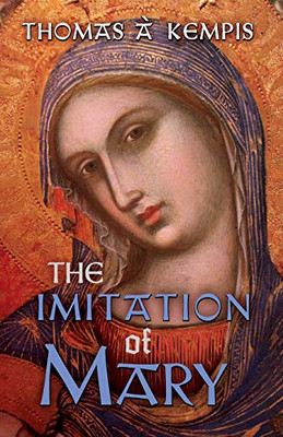 The Imitation of Mary - 9781621385288