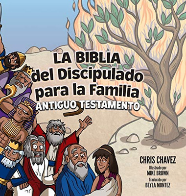 La Biblia del Discipulado para la Familia: Old Testament (Spanish Edition) - 9781632963352