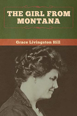 The Girl from Montana - 9781647998400