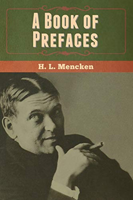 A Book of Prefaces - 9781647999872