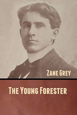 The Young Forester - 9781636370927