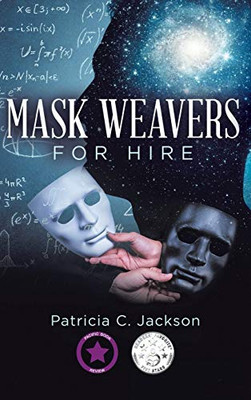 MASK WEAVERS FOR HIRE - 9781648582035