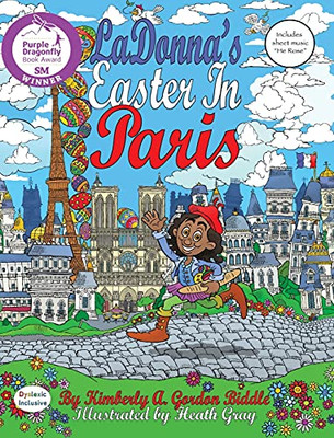 LaDonna's Easter in Paris (Dyslexic Inclusive) - 9781643723952
