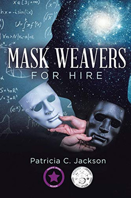 MASK WEAVERS FOR HIRE - 9781648581199