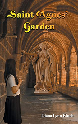 Saint Agnes' Garden - 9781643143125