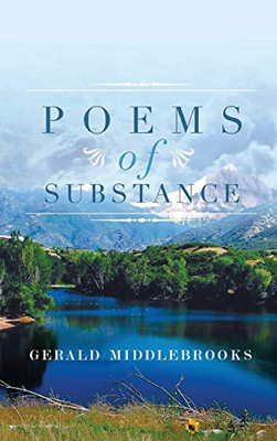 Poems of Substance - 9781649340726