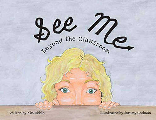 See Me: Beyond the Classroom - 9781662903632