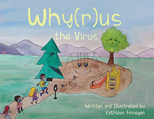 Why(r)us The Virus - 9781662902840
