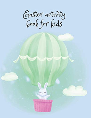 Easter activity book for kids - 9781716294297