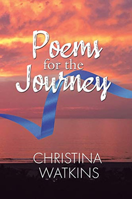 Poems for the Journey - 9781648589669