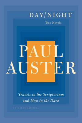 Day/Night: Two Novels: Travels in the Scriptorium and Man in the Dark