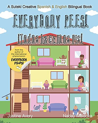 Everybody Pees / íTodos hacemos pis!: A Suteki Creative Spanish & English Bilingual Book (Spanish Edition) - 9781638821502