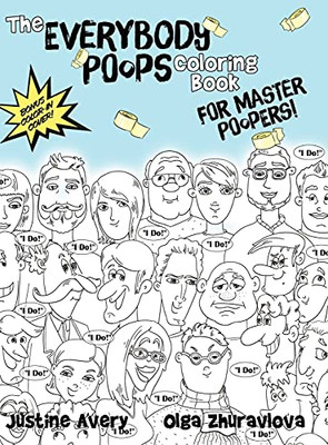 The Everybody Poops Coloring Book for Master Poopers! (Everybody Potties!) - 9781638822127