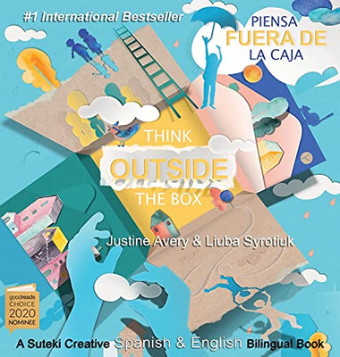 Think Outside the Box / Piensa fuera de la caja: A Suteki Creative Spanish & English Bilingual Book (Spanish Edition) - 9781638820734