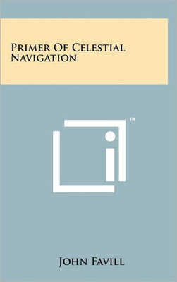 Primer Of Celestial Navigation