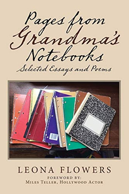 Pages from Grandma's Notebooks: Selected Essays and Poems - 9781684711468