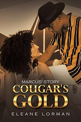 Cougar's Gold: Marcus' Story - 9781664129382