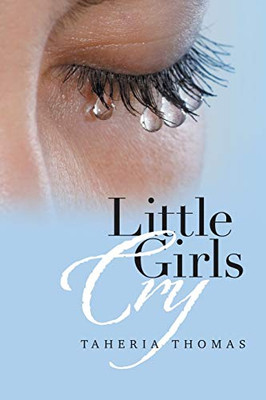 Little Girls Cry - 9781664133594