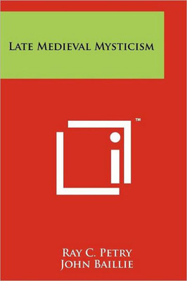 Late Medieval Mysticism