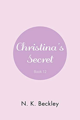 Christina's Secret - 9781664142602