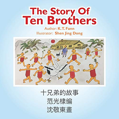 The Story of Ten Brothers - 9781543760538