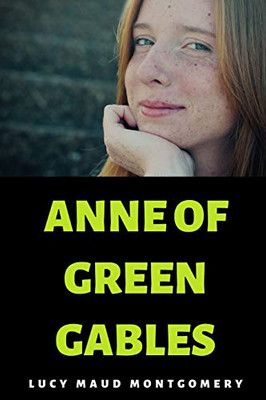 Anne of Green Gables - 9781678114909