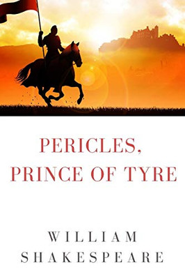 Pericles, Prince of Tyre - 9781678139292