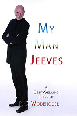 My Man Jeeves - 9781609425029