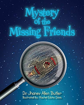 Mystery of the Missing Friends - 9781649902399 Mystery of the Missing Friends - 9781649902399