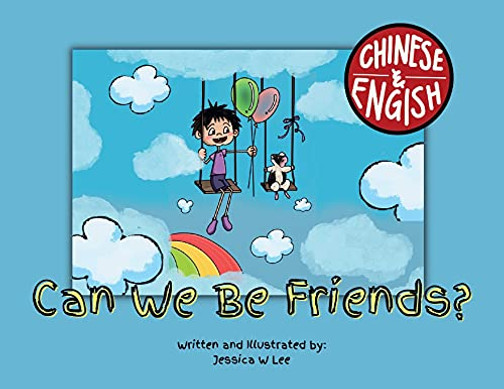Can We Be Friends?: Chinese & English (Chinese Edition) - 9781685150556