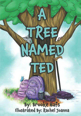 A Tree Named Ted - 9781645383253