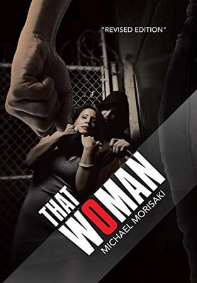 That Woman: Revised Edition - 9781664144613