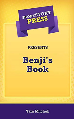 Short Story Press Presents Benji's Book - 9781648912542